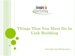 Things That You Must Do In Link Building PowerPoint Presentation PPT