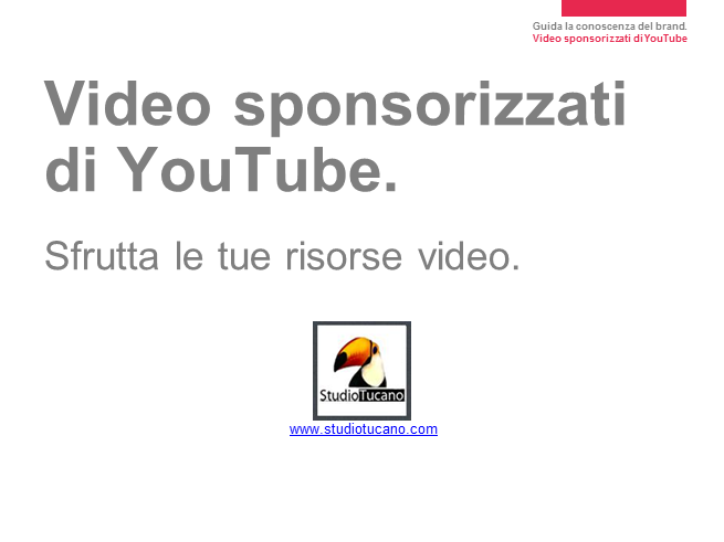 Video-campagne pubblicitarie su Youtube