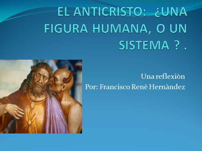 Anticristo PPT Figura Humana o Sistema