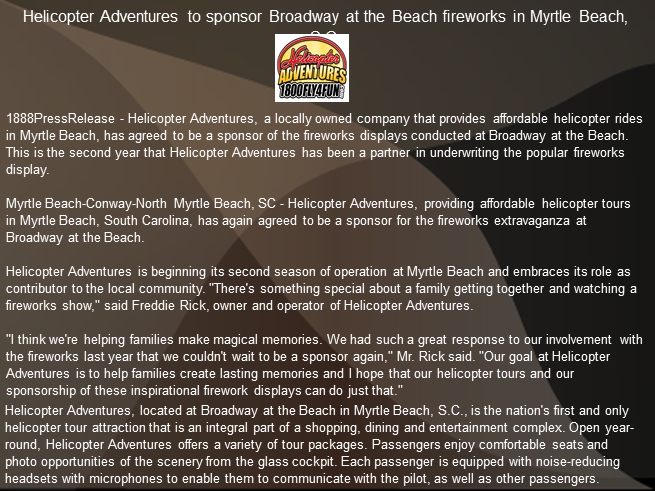Helicopter Adventures to sponsor Broadway at the Beach fireworks in Myrtle Beach, S.C.
