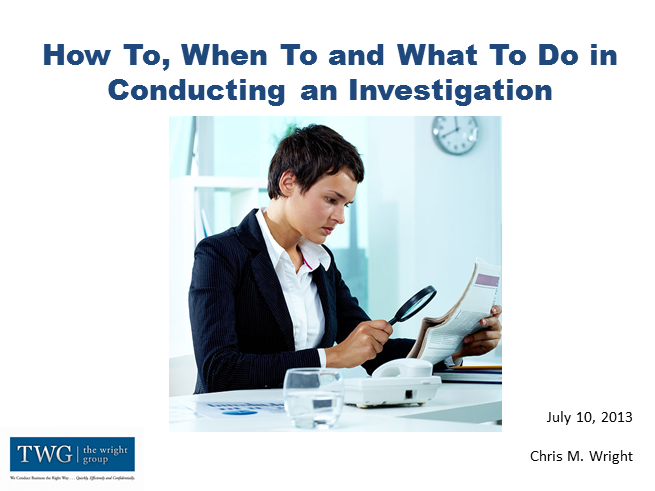 How To, When To Investigate.pptx