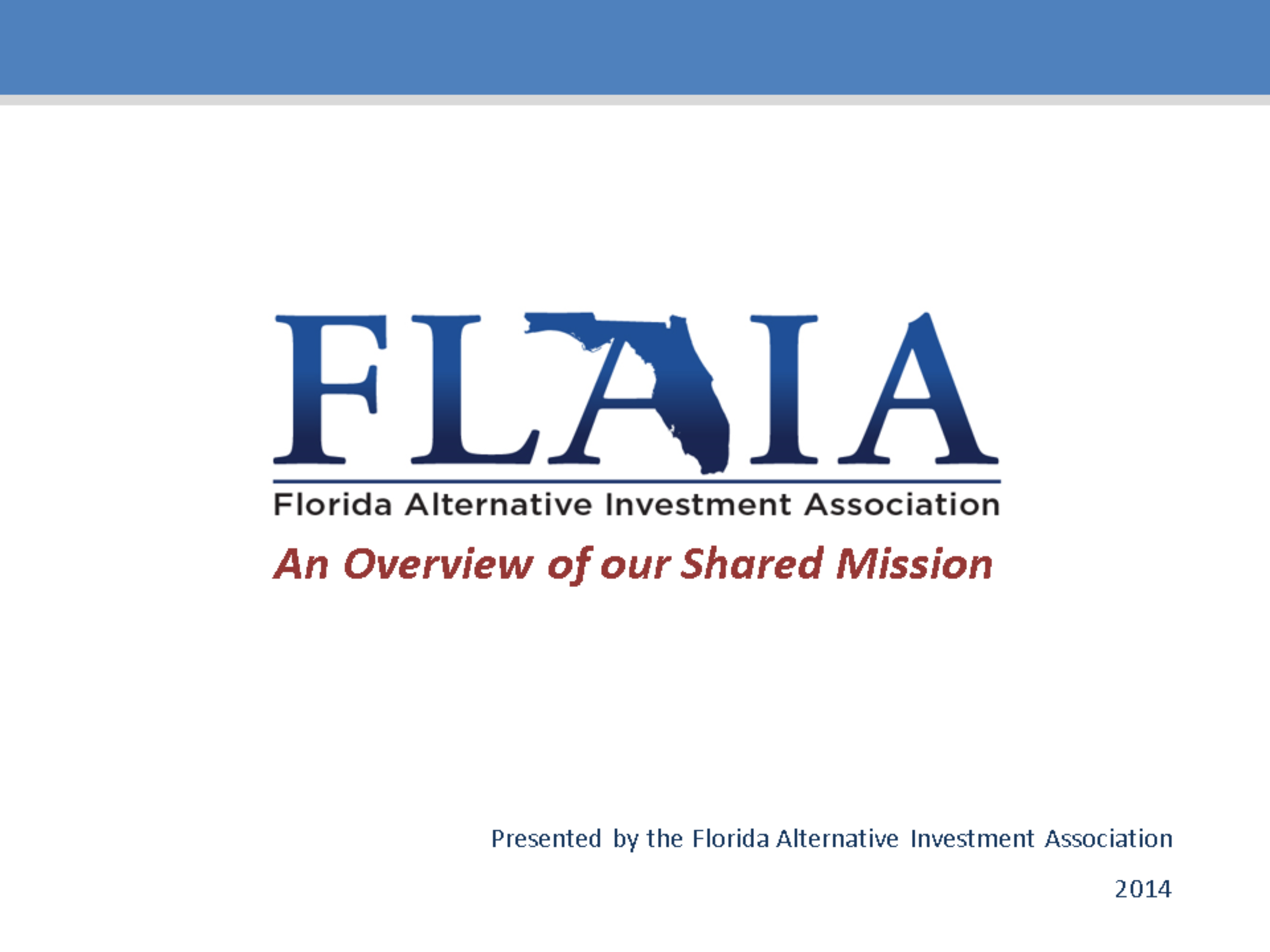 FLAIA Mission and Vision  Final 2014.pptx