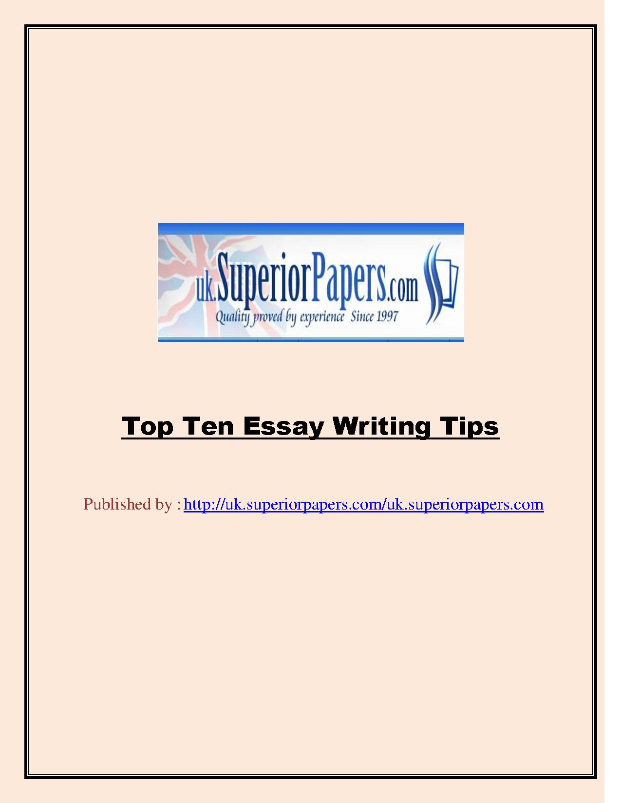 Top Ten Essay Writing Tips