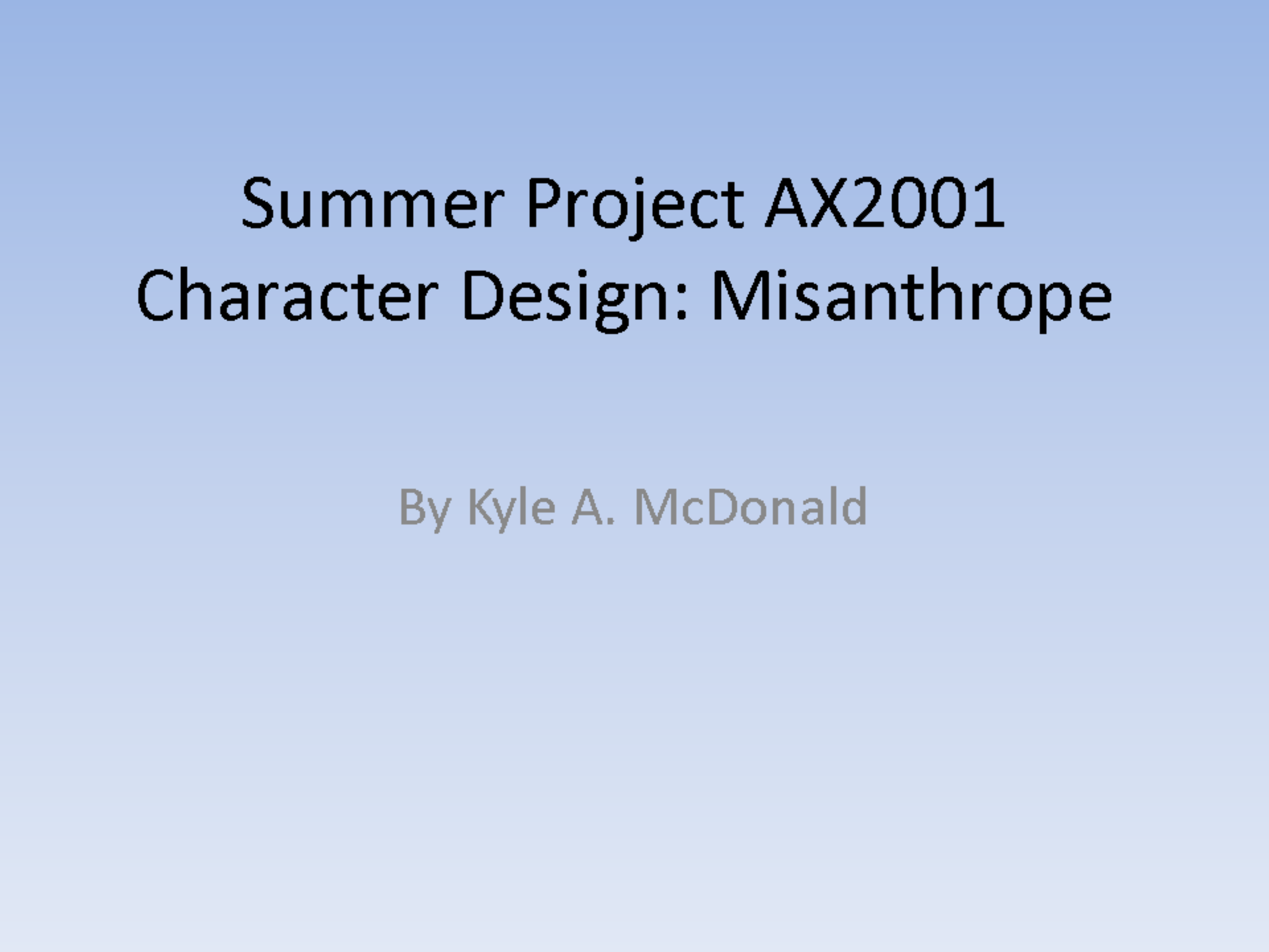 Summer Project   by Kyle A. McDonald.pptx