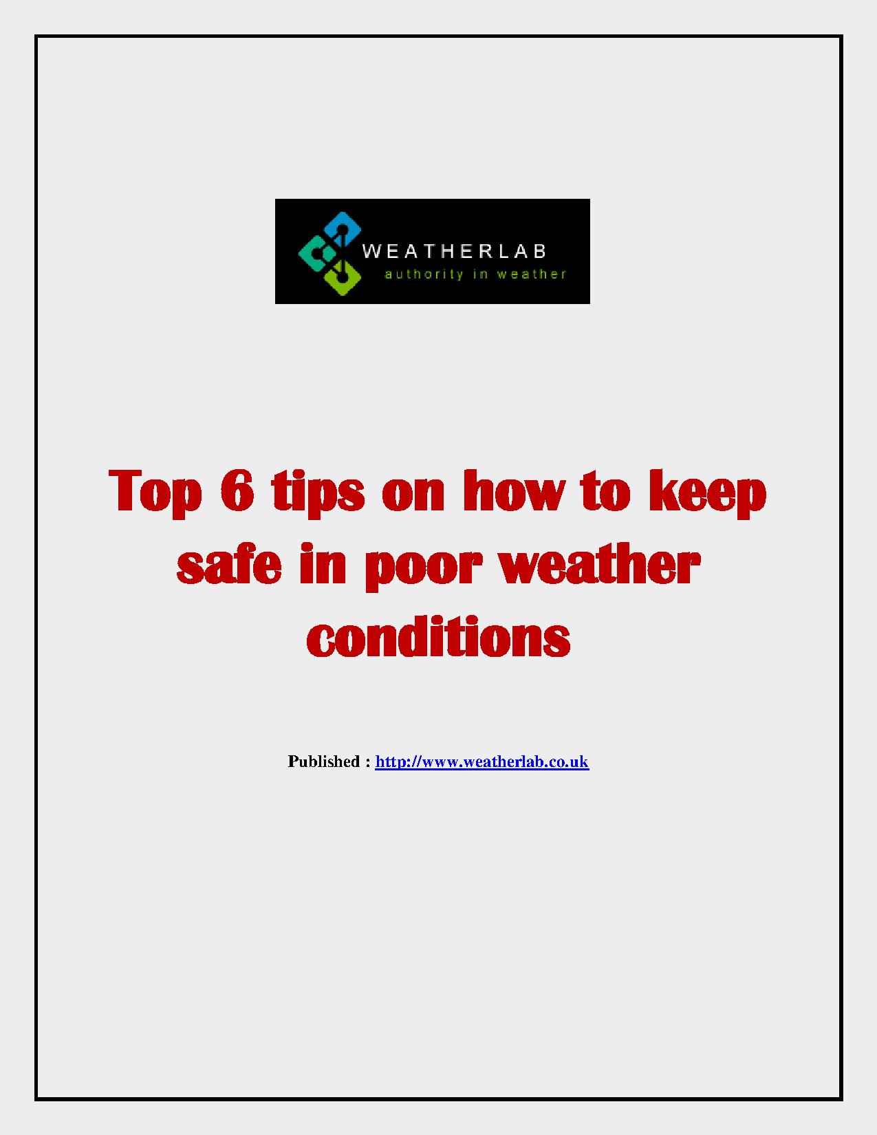 Top 6 tips onhow to keep safe in poor weather conditions.pdf