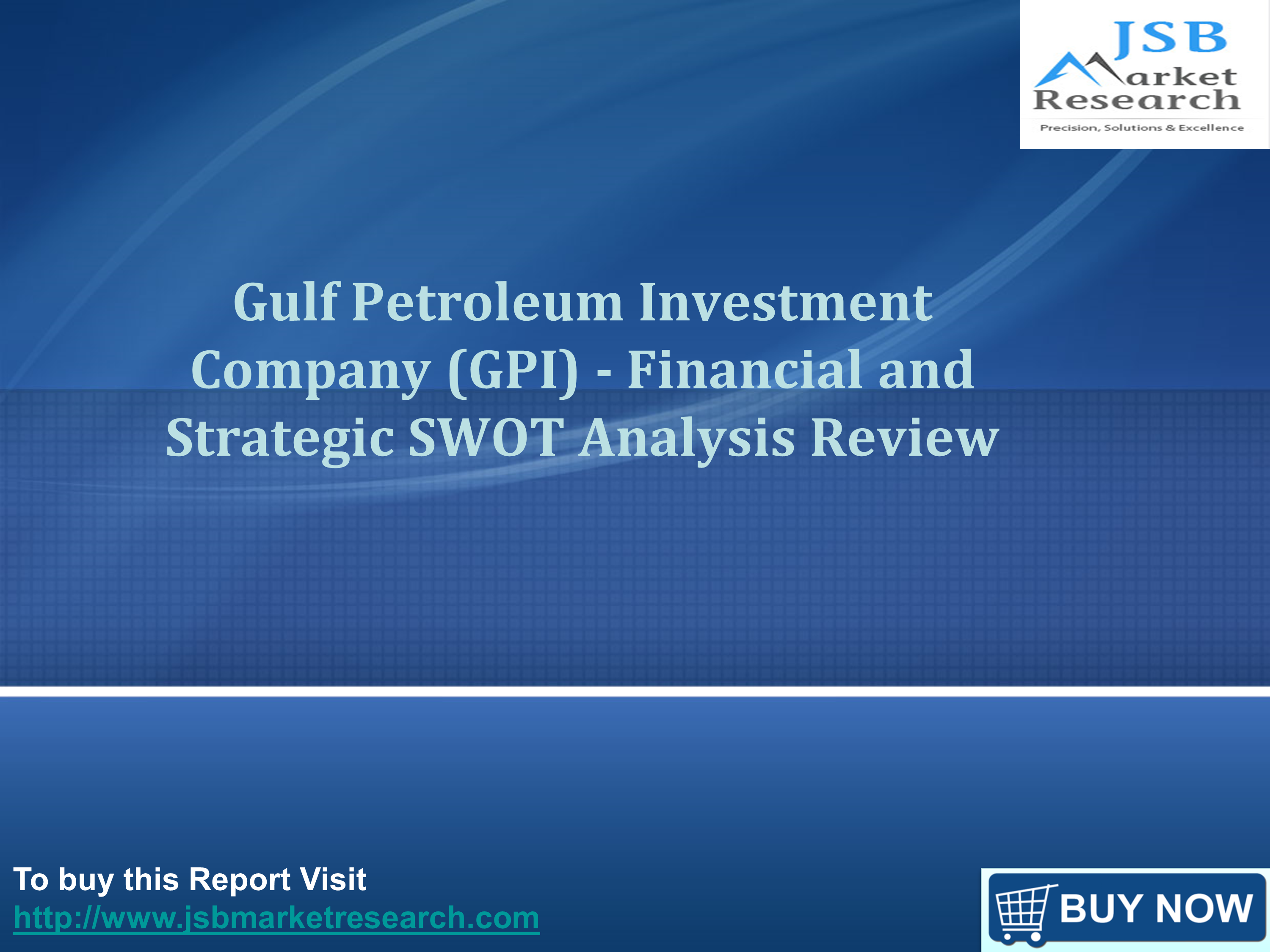 JSB Market Research Gulf Petroleum Investment Company (GPI