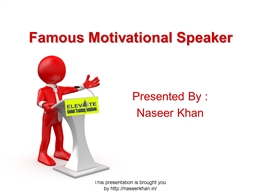 Famous Motivational Speaker.ppt PowerPoint Presentation PPT