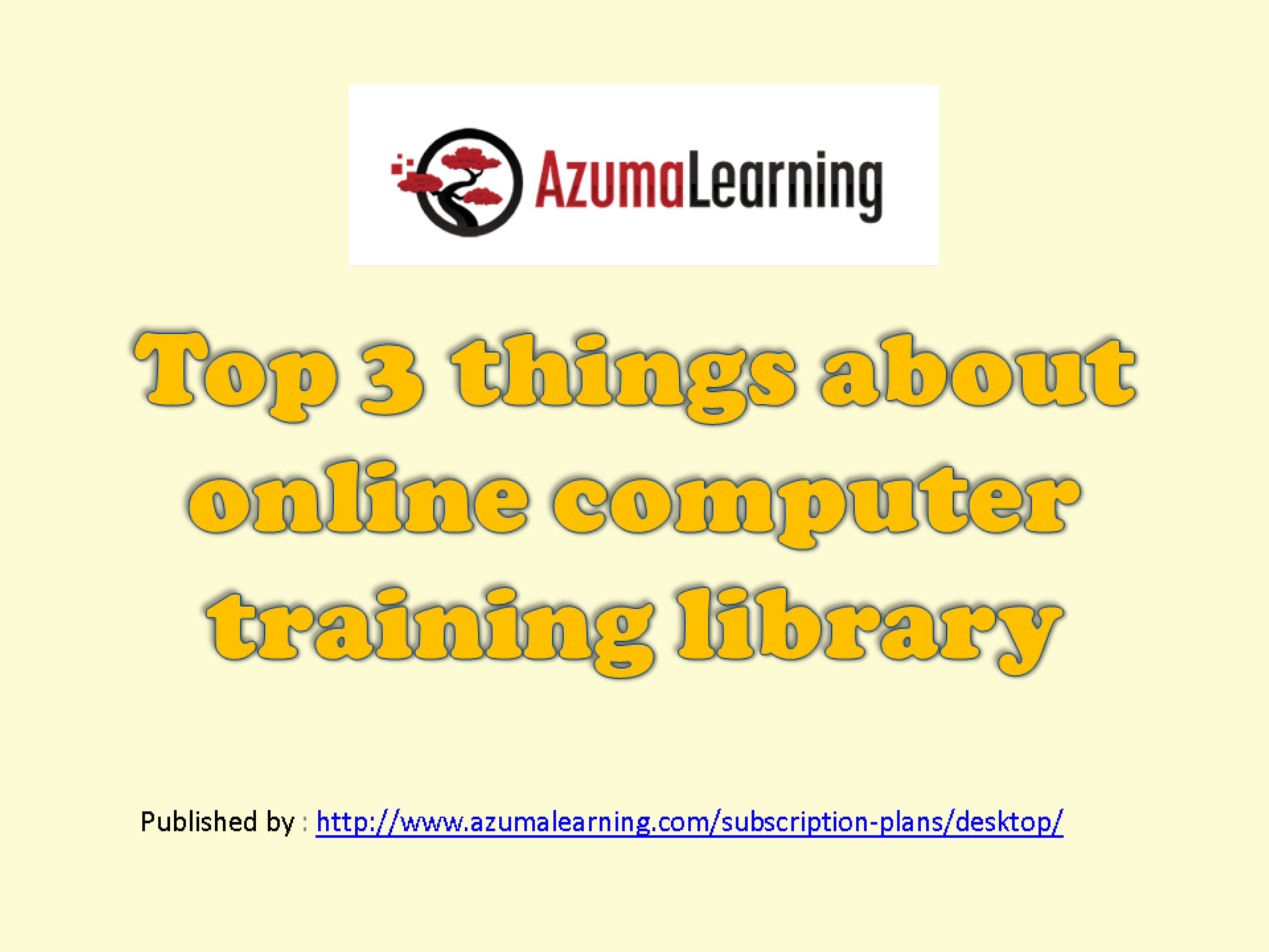 Top 3 things about online computer training library.pptx