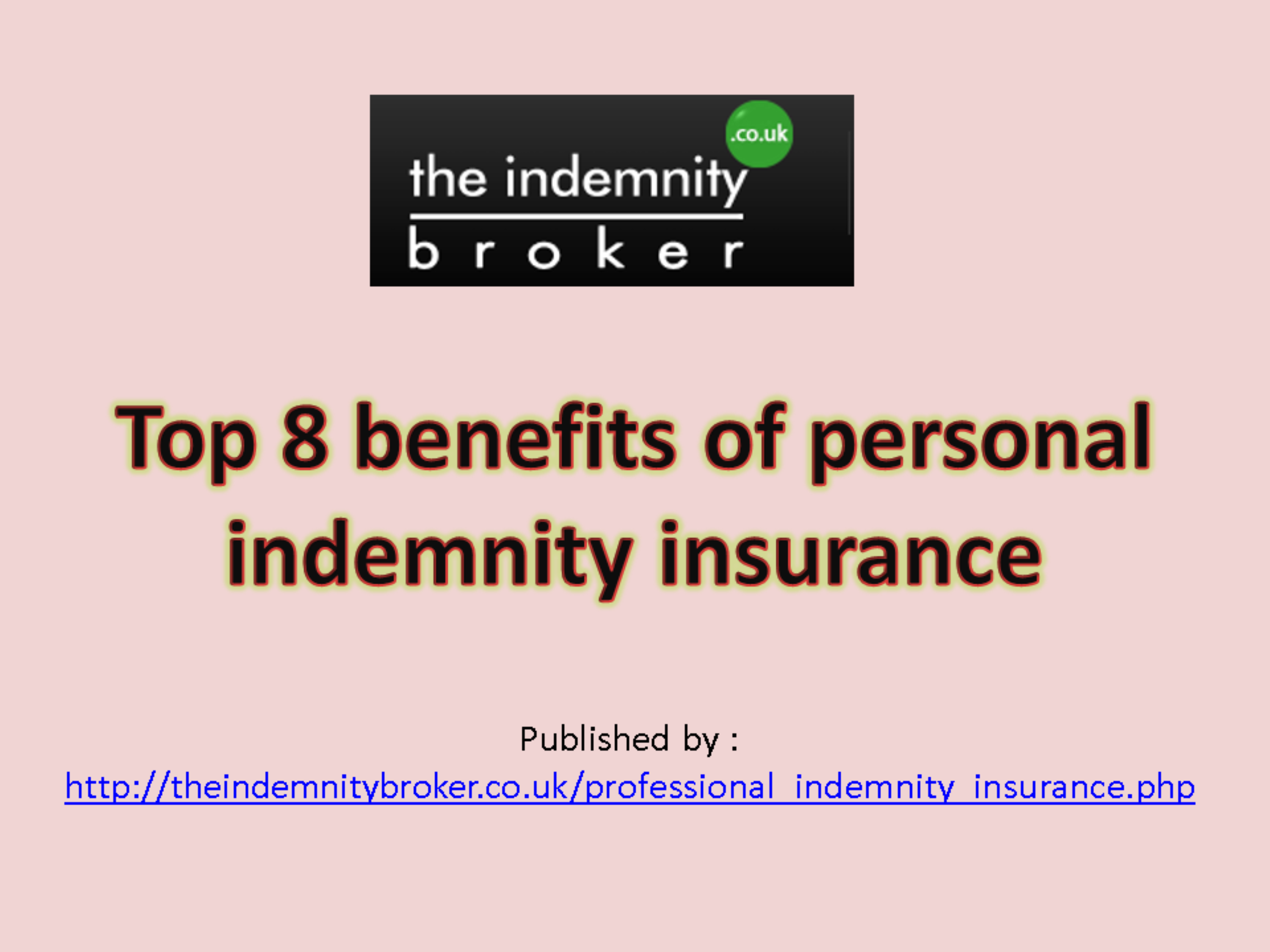 Top 8 benefits of personal indemnity insurance.pptx