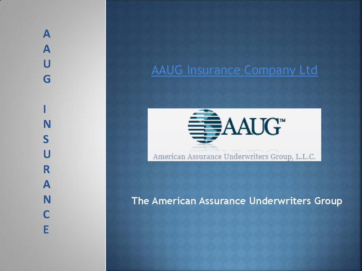 AAUG Insurance Company Ltdf