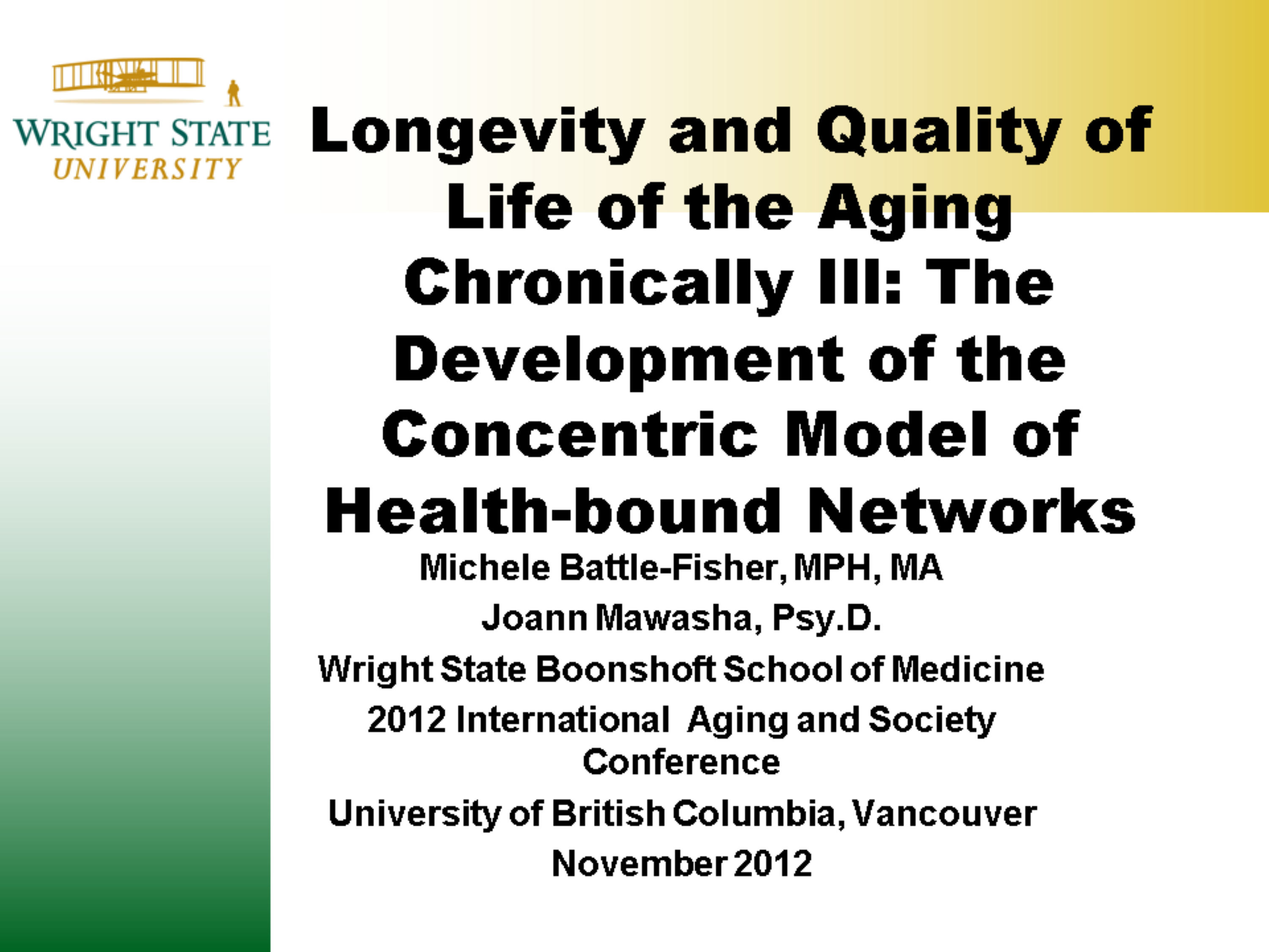 Concentric Model of Health Bound Networks-Aging and Society Conference