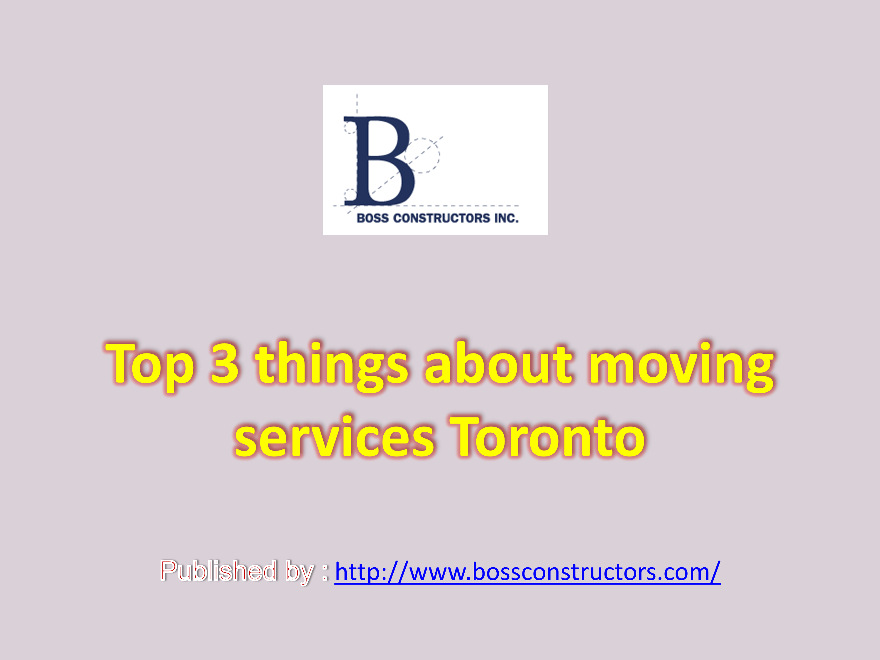 Top 3 things about moving services Toronto.pptx