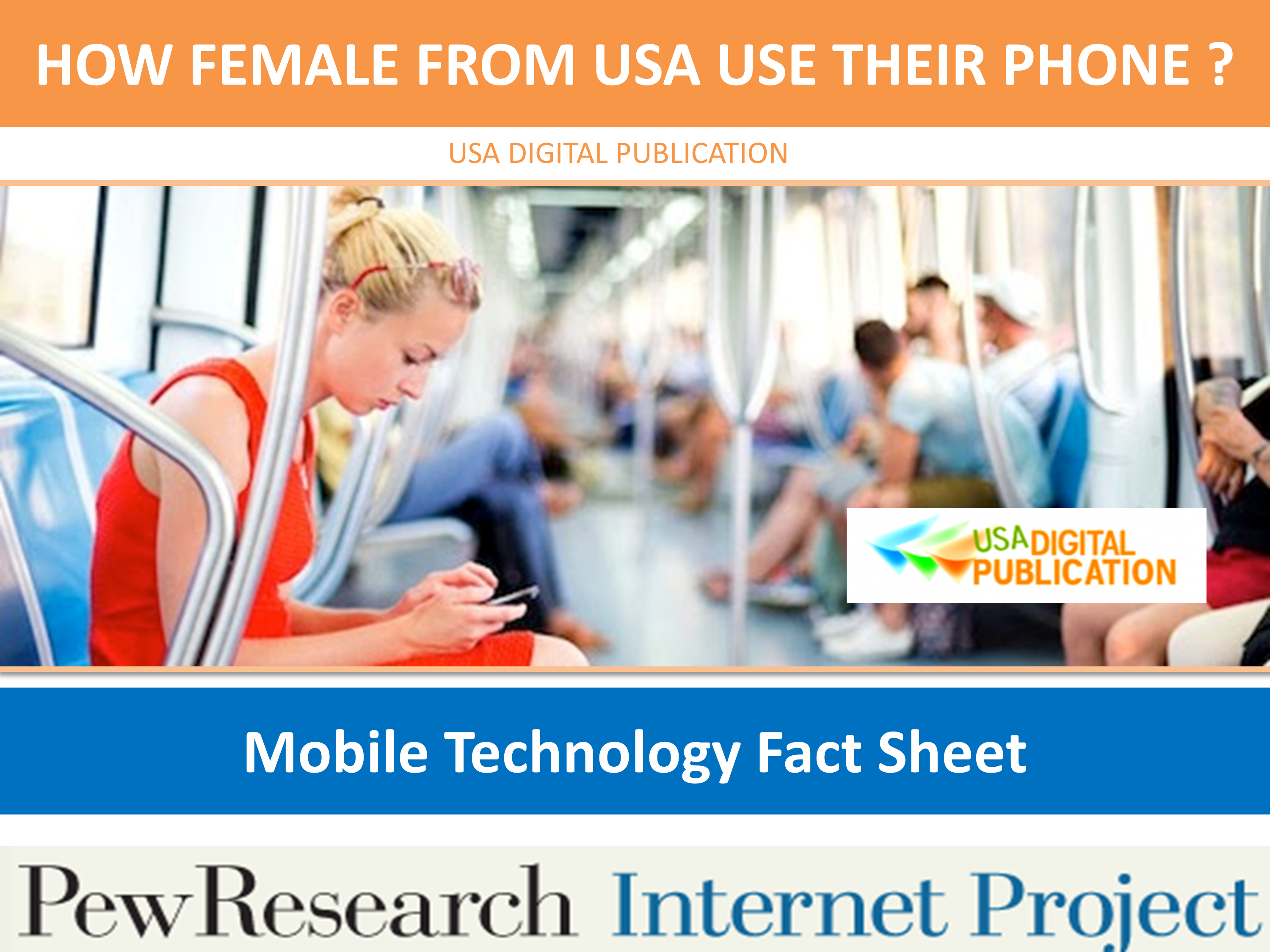 HOW FEMALE FROM USA USE THEIR PHONE