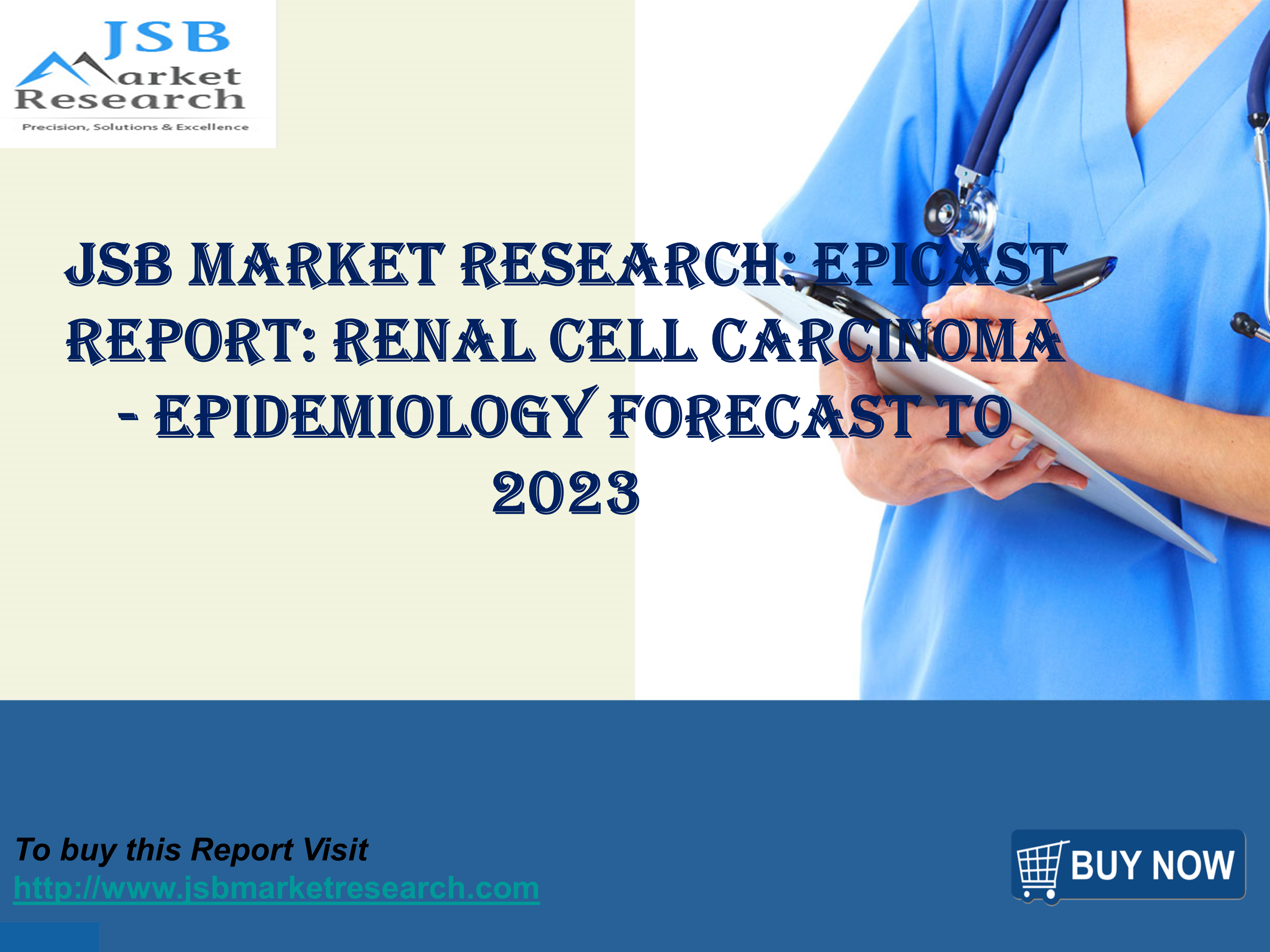 JSB Market Research: EpiCast Report: Renal Cell Carcinoma ...