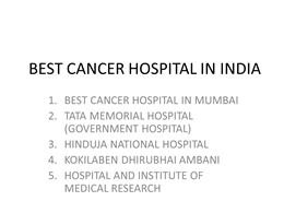 Best Cancer Hospital In India.pptx PowerPoint Presentation PPT