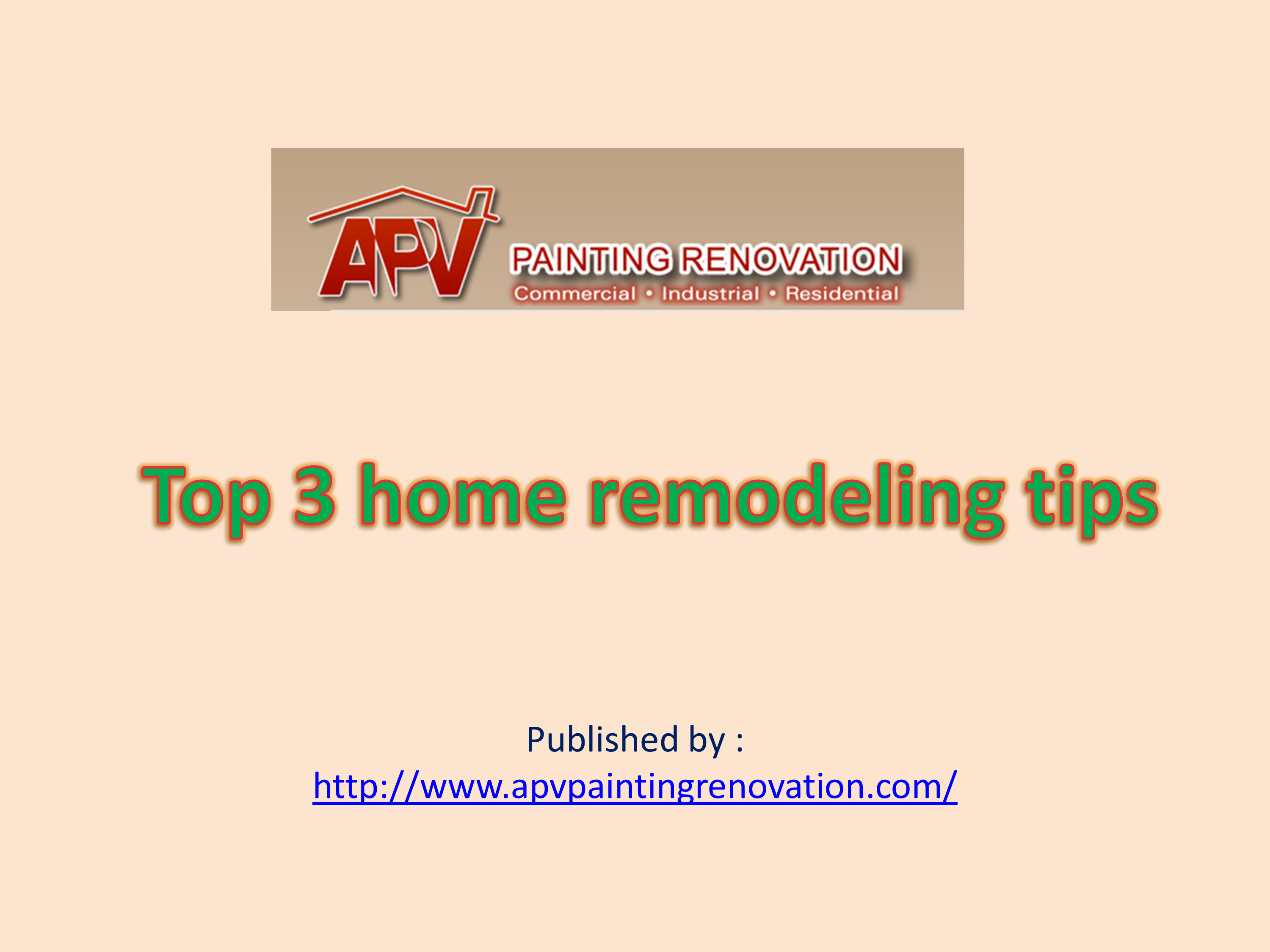 Top 3 home remodeling tips.pptx