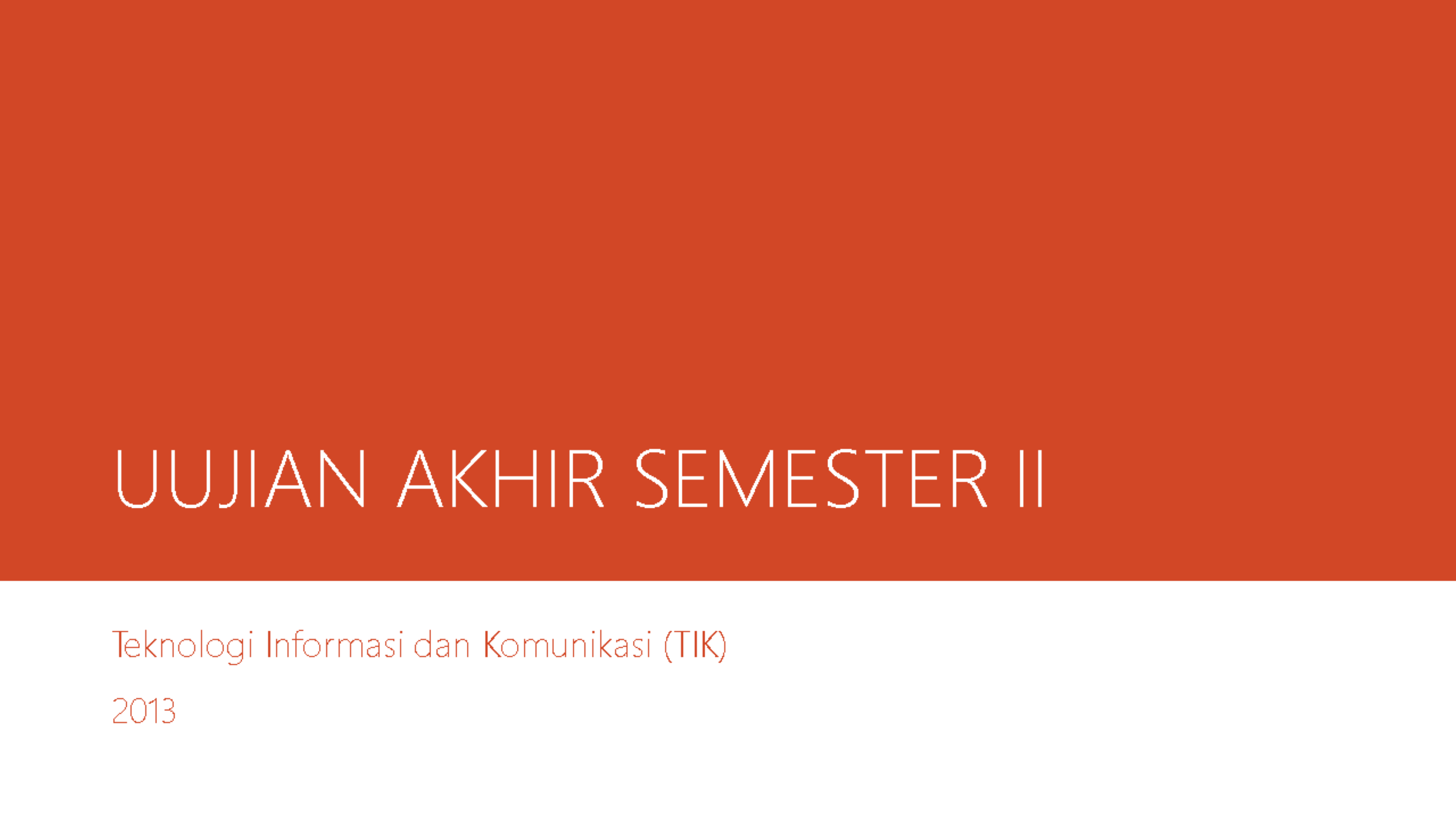 UUJIAN AKHIR SEMESTER II.pptx