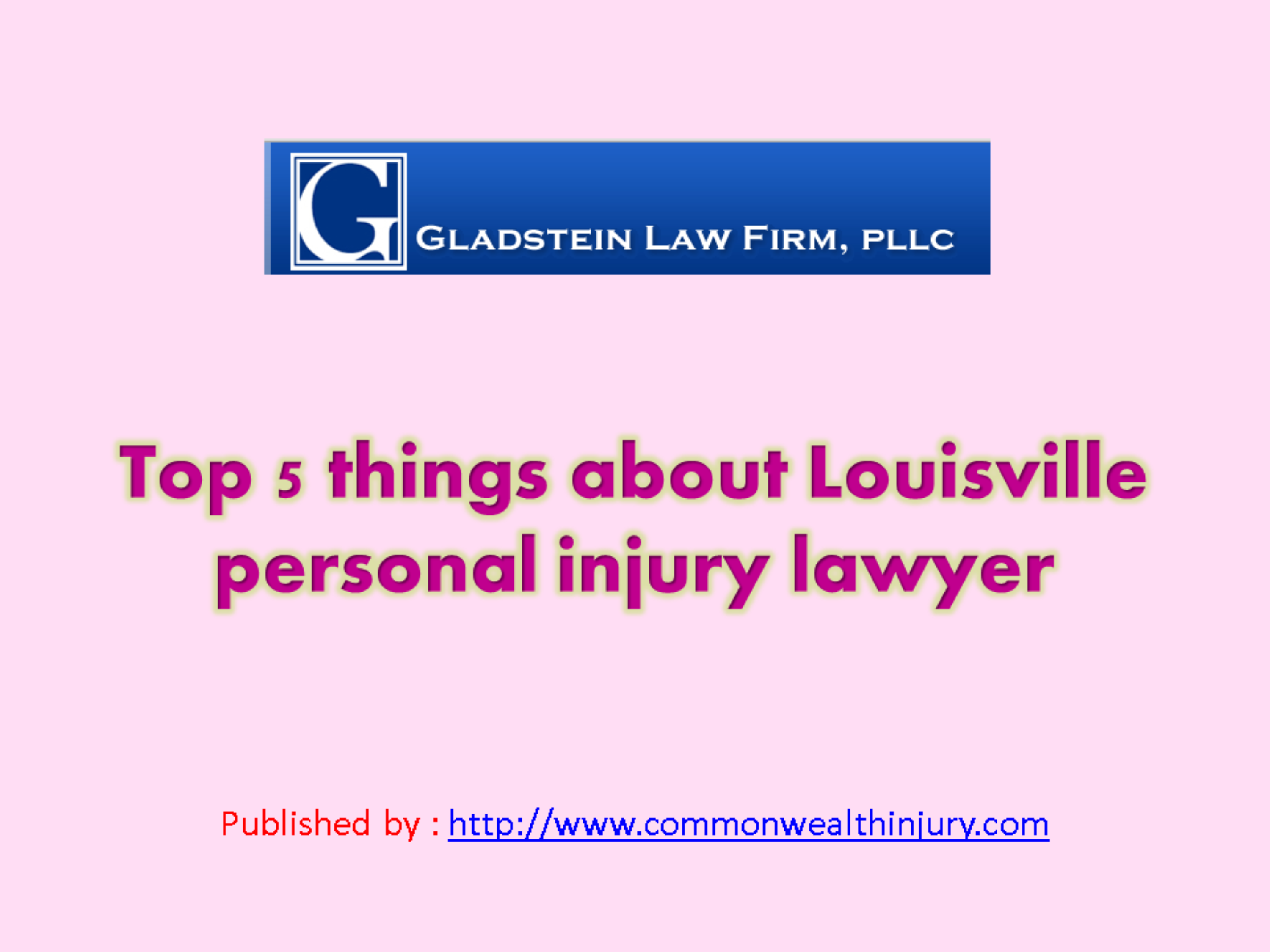 Top 5 things about Louisville personal injury lawyer.pptx