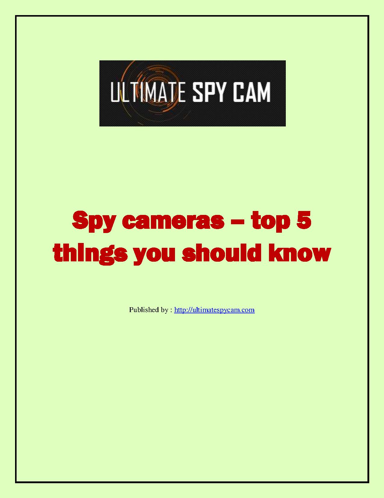 Spy cameras  top 5 things you should know.pdf