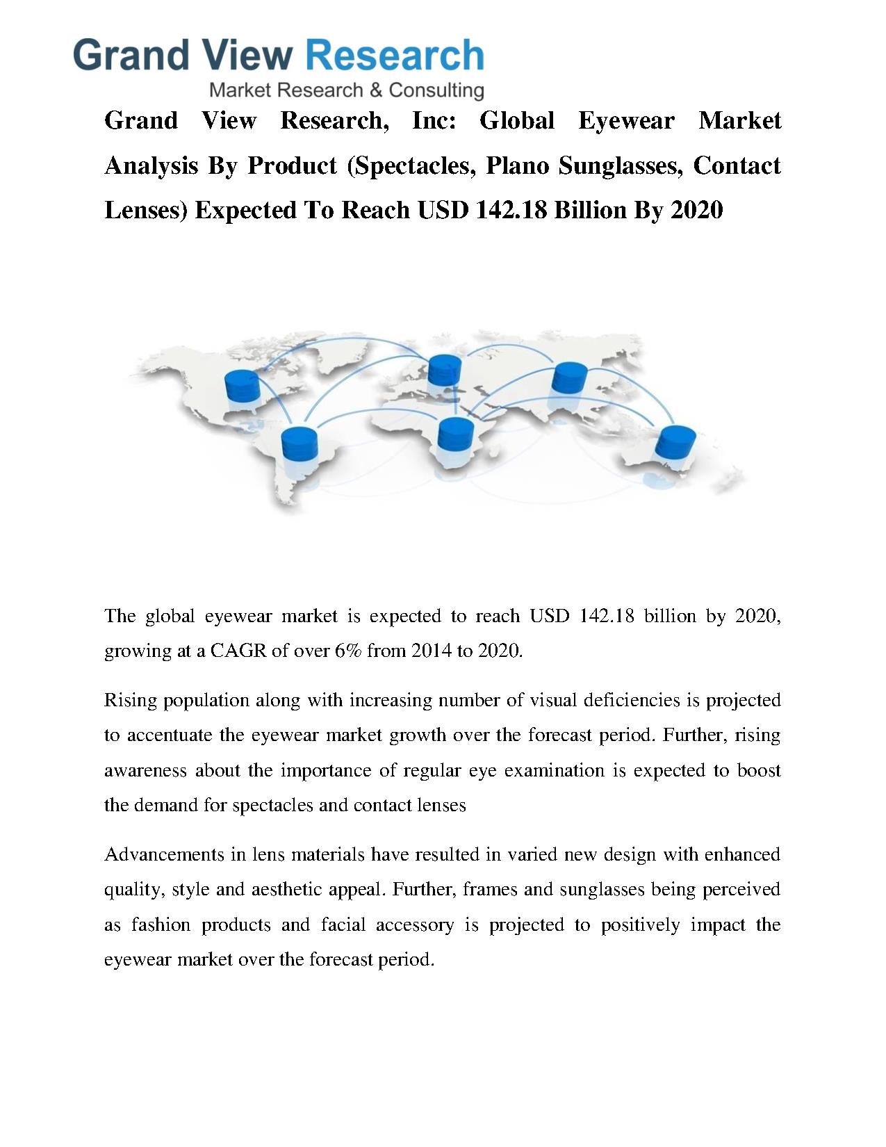 Eyewear Market Analysis, Size, Share, Growth To 2020 by Grand View
